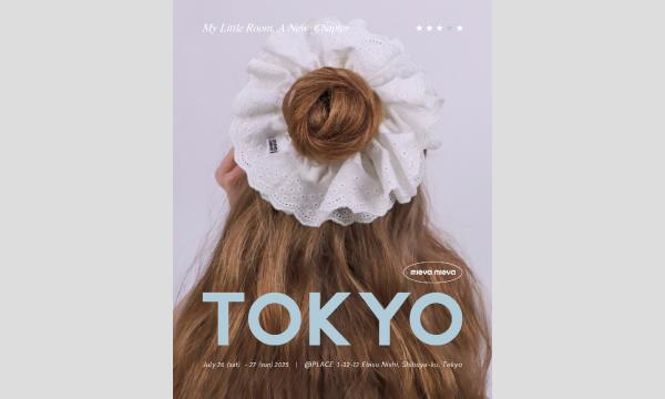 mieya mieya POP-UP in TOKYO in東京イベント