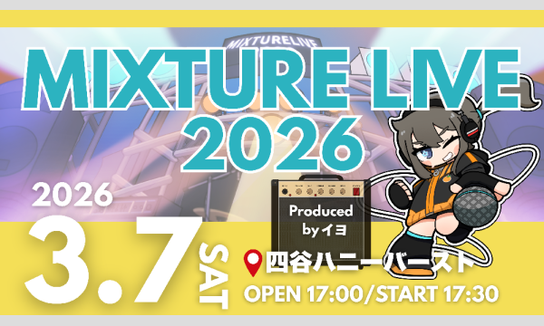 MIXTURE LIVE 2026 in東京イベント