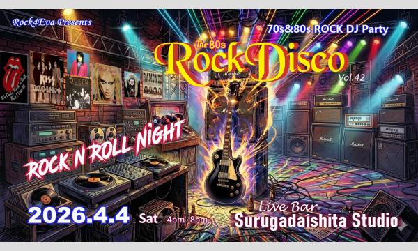 The 80s Rock Disco Vol.42 - Rock N Roll Night in東京イベント