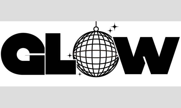 GLOW -Girls Love World-「女の子たちが自分らしく輝く世界」 in東京イベント