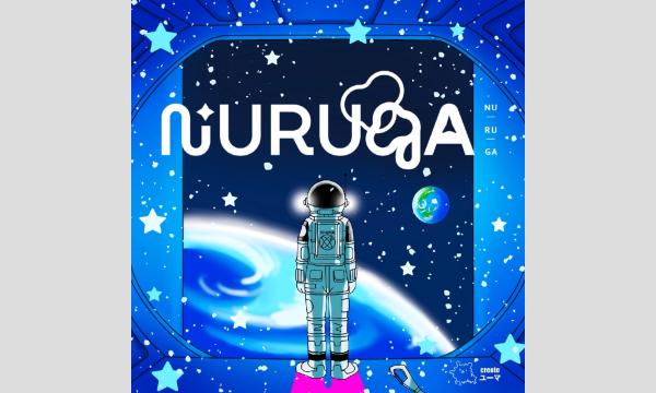 【5月梅田店】『ヌルーガ』 in大阪イベント